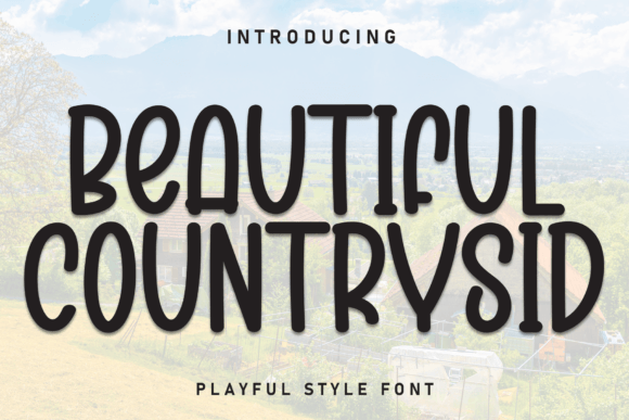 Beautiful Countrysid: A Designer’s Take on Its Real-World Use