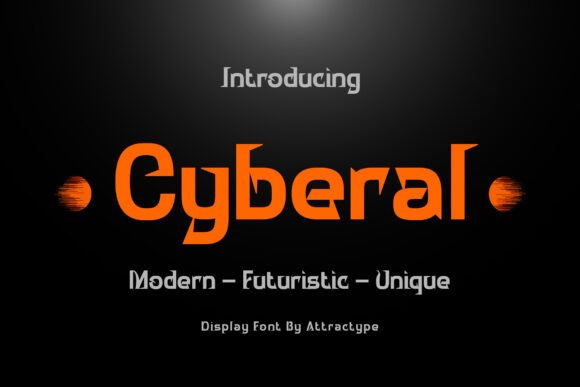 Cyberal: A Futuristic Font That Elevates Small Business Branding