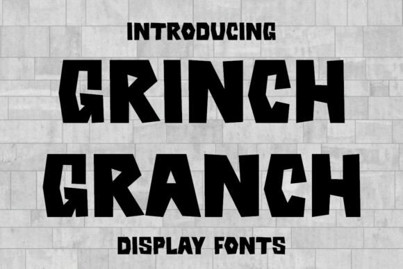 Grinch Granch: A Playful Display Font for Web Designers
