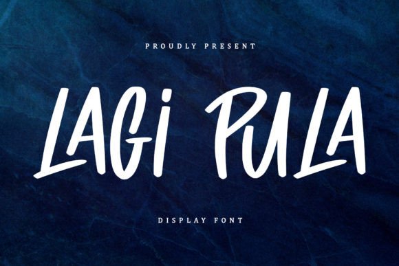 Lagi Pula: A Playful Display Font for Modern Web Design