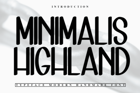 Minimalis Highland: A Bold Handwritten Font for Modern Web Design