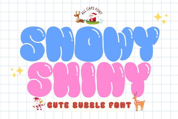 Snowy Shiny: A Festive Bubble Font for Playful Brand Identities
